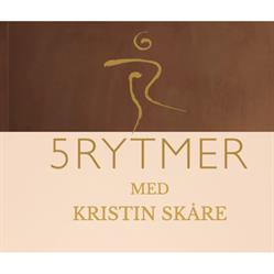 5 Rytmer Kristin Skåre