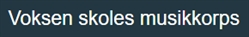 Voksen Skoles Musikkorps