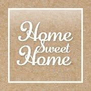 Home Sweet Home