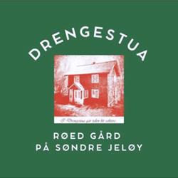 Drengestua - Røed gård